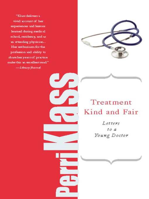 Title details for Treatment Kind and Fair by Perri Klass - Wait list
